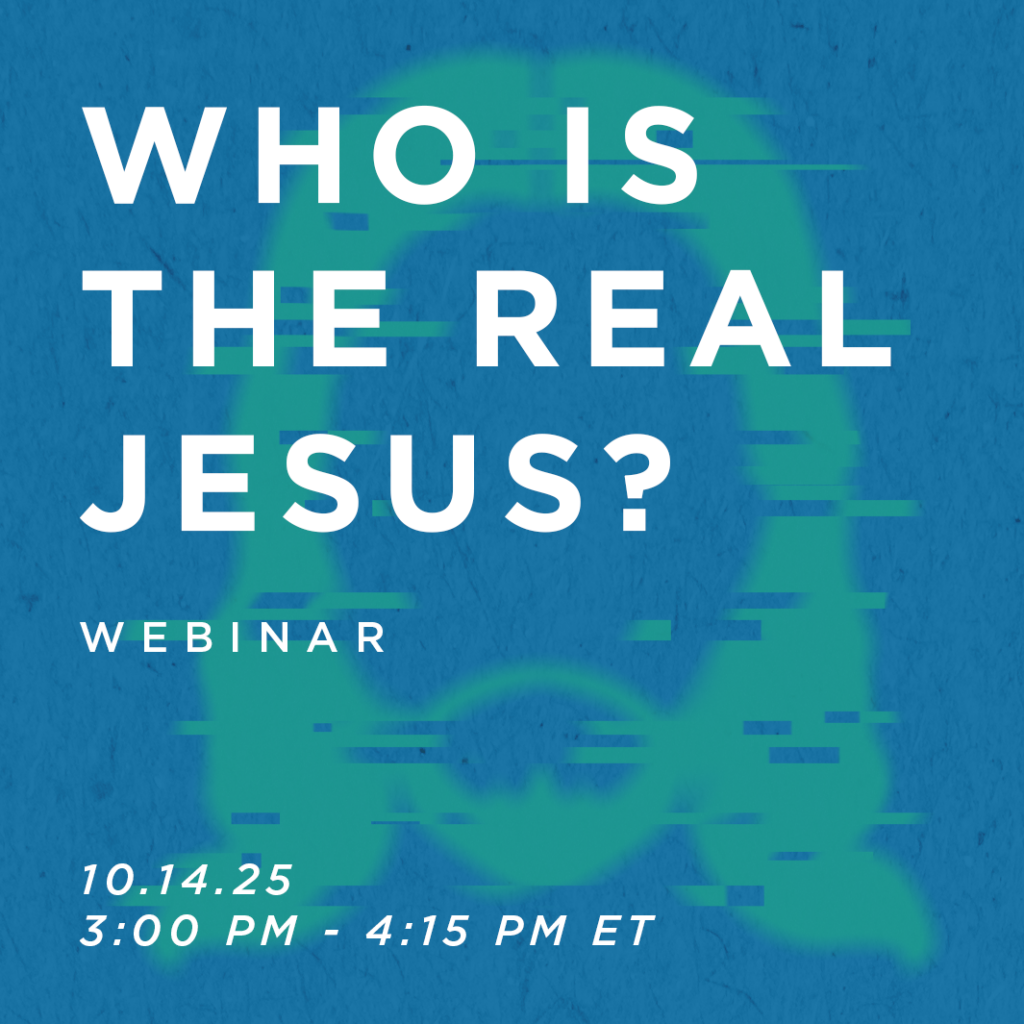GenSend Webinar: Who Is the Real Jesus?